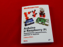 Мейкерство. Arduino и Raspberry Pi. Управление движением, светом и звуком. Книга Монк С